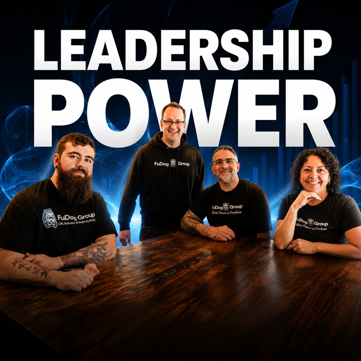 Leadership POWER — the FuDog Group team